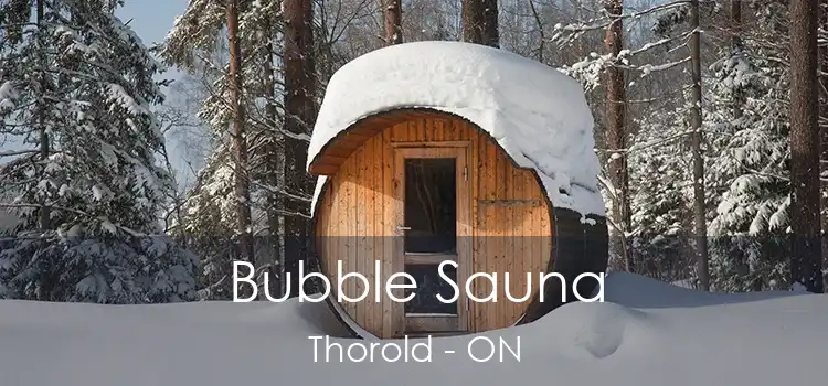 Bubble Sauna Thorold - ON