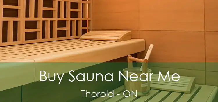  Buy Sauna Near Me Thorold - ON