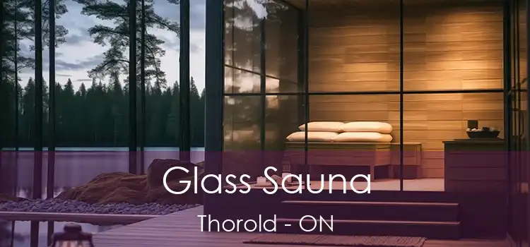  Glass Sauna Thorold - ON