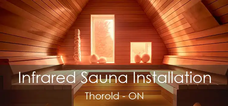  Infrared Sauna Installation Thorold - ON