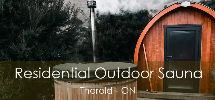  Residential Outdoor Sauna Thorold - ON