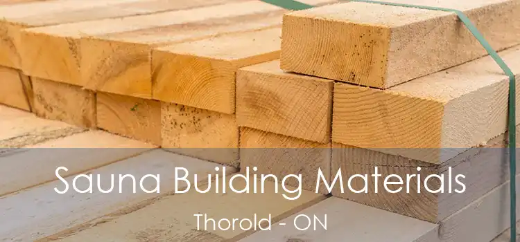 Sauna Building Materials Thorold - ON