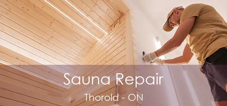  Sauna Repair Thorold - ON